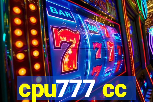 cpu777 cc